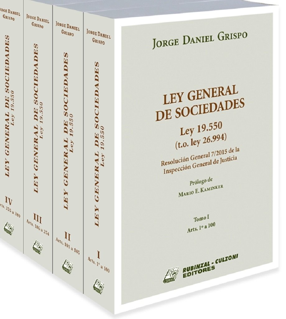 Ley General De Sociedades Comentada Tomos Autor Grispo Jorge Daniel