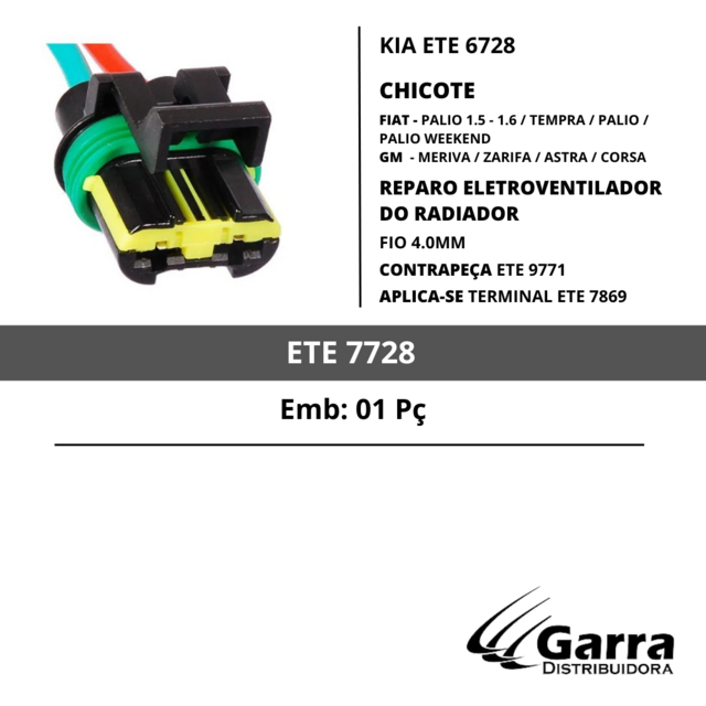 ETE7728 CONECTOR CHICOTE ELET VENTILADOR DO RADIADOR FIAT PALIO TEMPRA