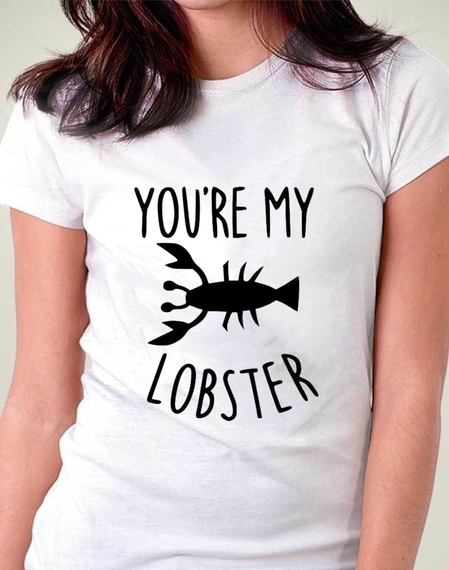 camiseta you are my lobster