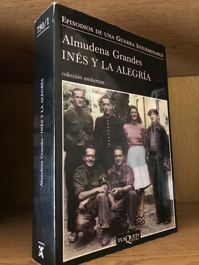 Ines Y La Alegria Almudena Grandes 9194