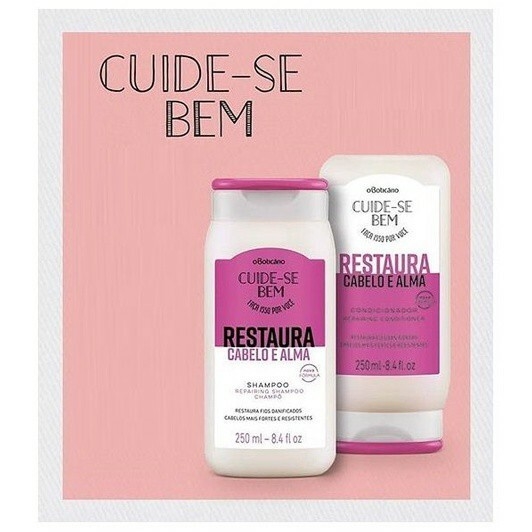 Shampoo ou Condicionador Cuide se Bem Restaura Cabelo e Alma O Boticário