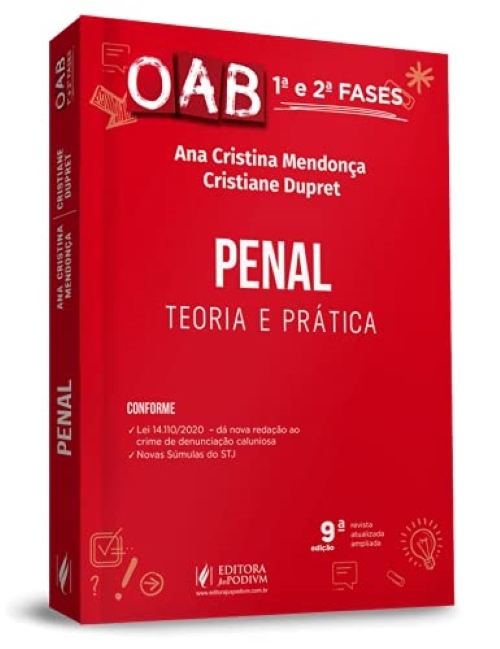 Direito Penal Teoria E Prática 1ª E 2ª Fases Da Oab 9ªed 2021