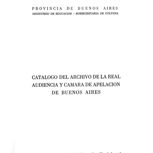 Catálogo Del Archivo De La Real Audiencia Y Cámara De Apelación De ...