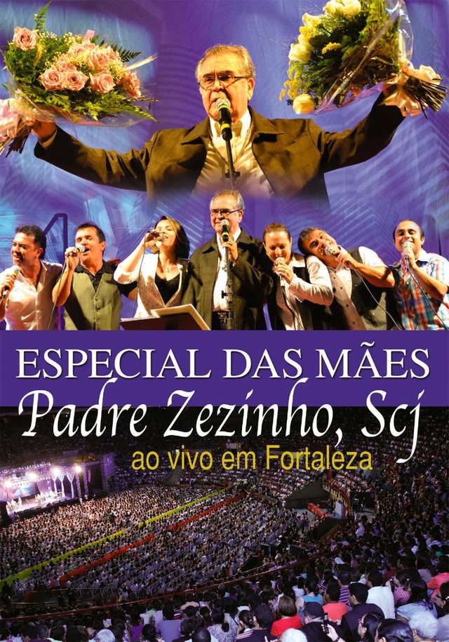 Dvd Padre Zezinho Especial Das M Es Ao Vivo Em Fortaleza