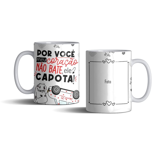 Caneca Meu Coração Por Voce Não Bate Capota Presente Namorad