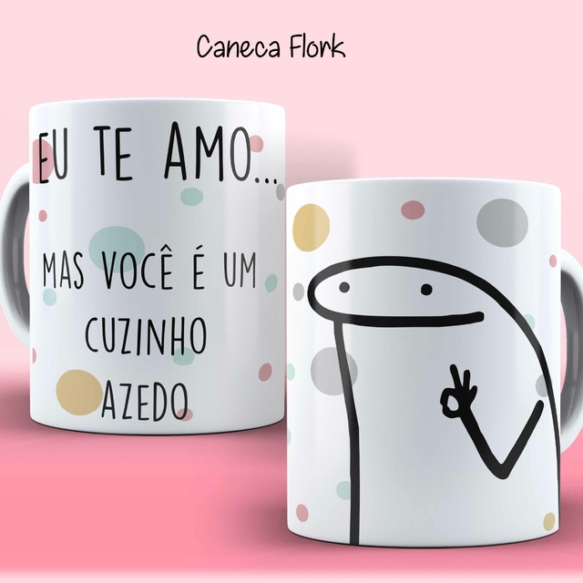 Caneca Personalizada- FLORK, MEME, CASAL, NAMORADOS