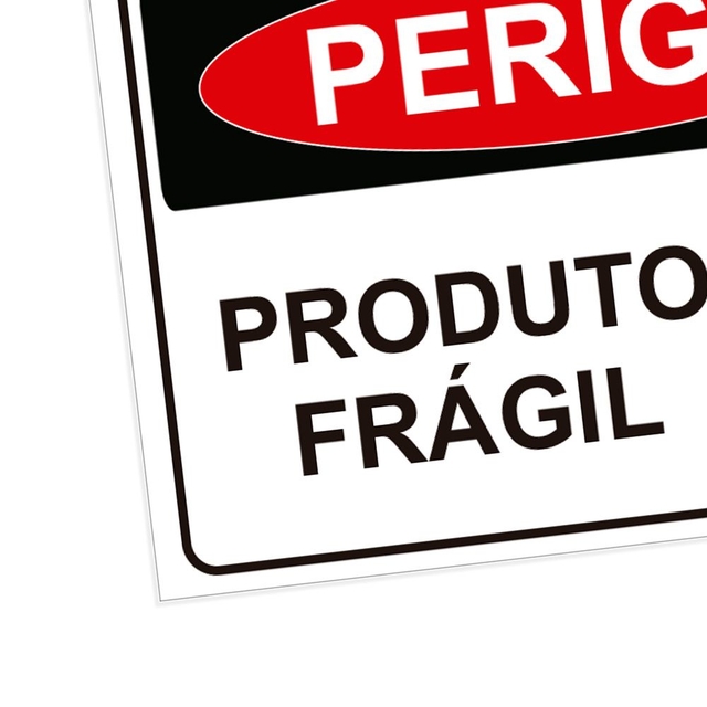 Placa de Sinalização Perigo Produto Frágil em Pvc