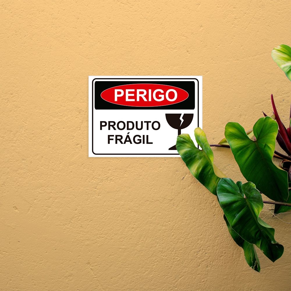 Placa de Sinalização Perigo Produto Frágil em Pvc