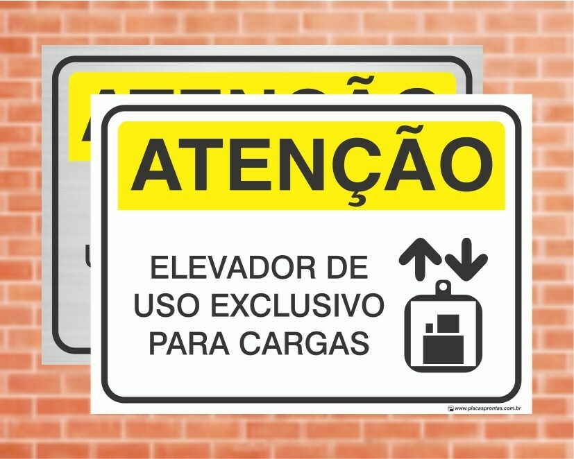 Placa De Sinaliza O Aten O Elevador De Uso Exclusivo Para Cargas