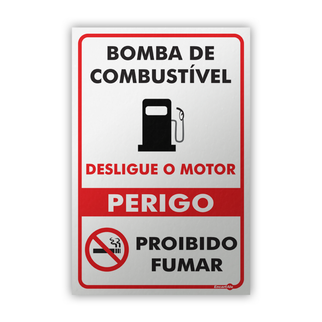 Placa Bomba de Combustível Perigo Proibido Fumar