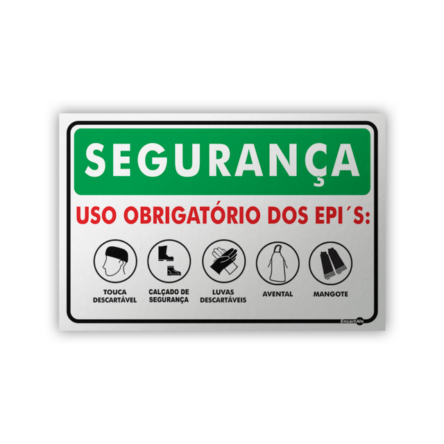 Placa Segurança Uso Obrigatórios dos EPI s