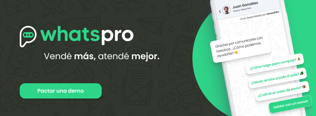 WhatsPRO - Vende Mas y Atendé Mejor