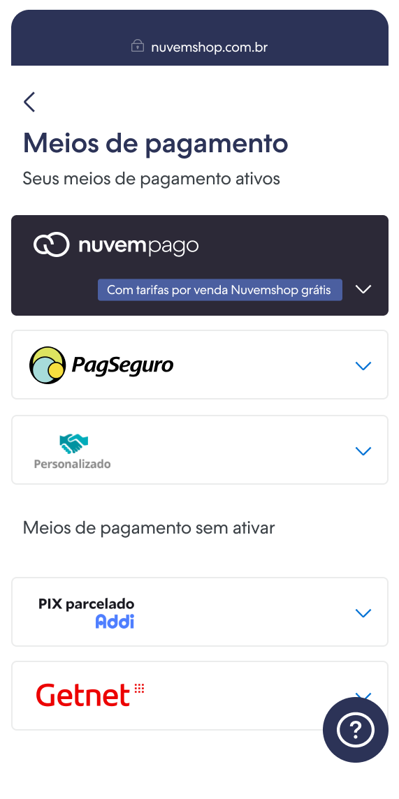 Escolha os meios de pagamento e envio