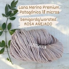 LANA de Oveja MERINO PREMIUM PATAGÓNICA SEMIGORDA/worsted 18 micras ROSA AÑEJADO - 100 grs