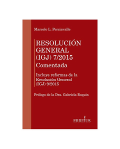 Resolución General (igj) 7/2015 Comentada