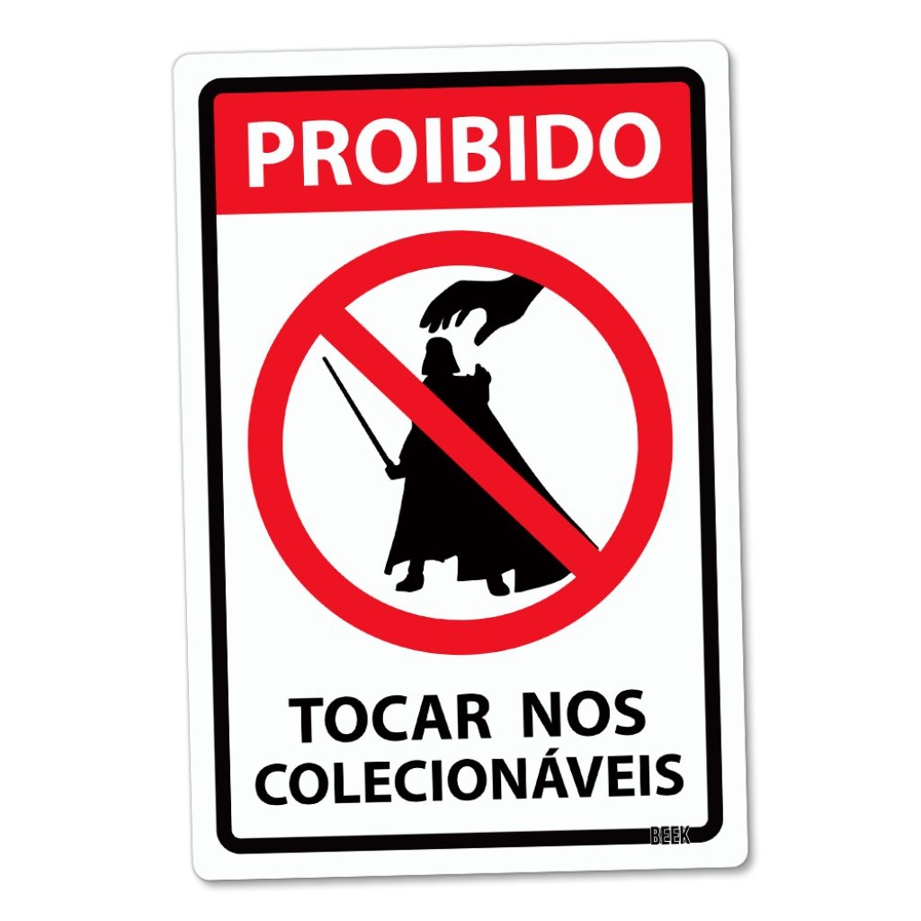 Placa Decorativa Proibido Tocar nos Colecionáveis 24x16 cm