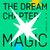 TXT - The Dream Chapter: Magic