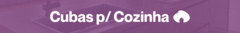 Banner da categoria Cubas para Cozinha