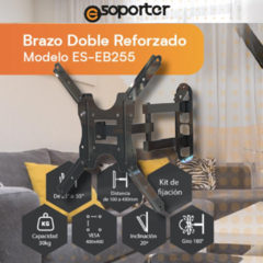 SOPORTE PARED ES-LCB255 BRAZO DOBLE DE23"A 55" C/EXTENSION