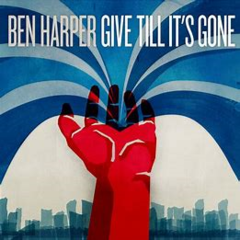 Ben Harper 2011 - Give Till It's Gone - Na compra de 15 álbuns musicais ou 20 filmes e desenhos, o Pen-Drive será grátis...Aproveite! - comprar online