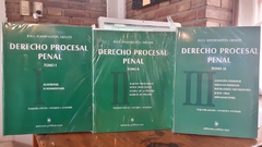 Derecho procesal penal. 3 tomos. Segunda edición. AUTOR: Raúl Washington Ábalos