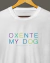 OXENTE MY DOG - T-SHIRT BRANCA