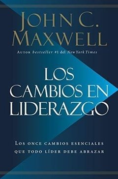 LOS CAMBIOS EN LIDERAZGO DE MAXWELL, JOHN