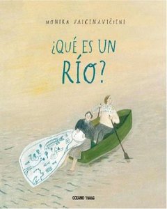 Qué Es Un Río? - Monika Vaicenaviciene