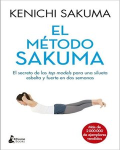 EL MÉTODO SAKUMA - KENICHI SAKUMA