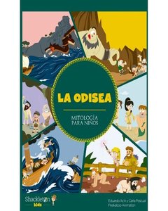 Odisea, La - Mitologia Para Niños - Carla Pascual Roig
