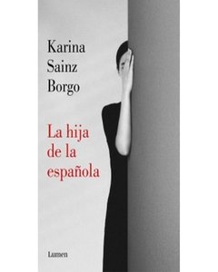 Hija De La Española, La - Karina Sainz Borgo
