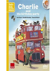 Charlie And The Birthday Party - Hello Kids Readers Starter + Cd - Abc Melody