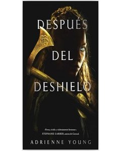 Después Del Deshielo - Adrienne Young