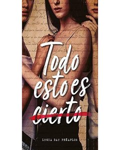 Todo Esto Es Cierto - Lygia Day Peñaflor
