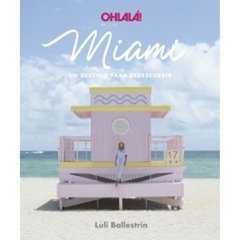 MIAMI OHLALA - LULI BALLESTRIN