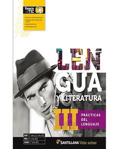 Lengua Y Literatura Iii - Vale Saber - Practicas Del Lenguaje -