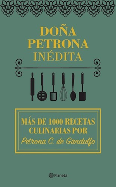 DOÑA PETRONA INEDITA DE CARRIZO DE GANDULFO, PETRONA