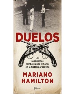 Duelos - Mariano Hamilton