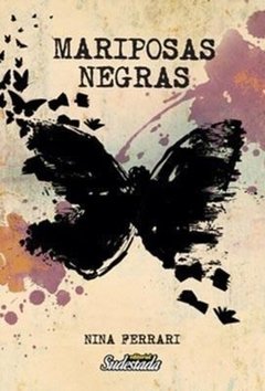 Mariposas Negras - Nina Ferrari
