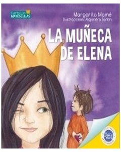 La Muñeca De Elena - Margarita Maine