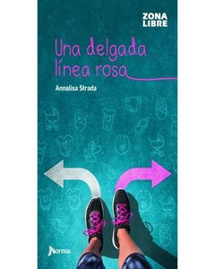 Una Delgada Linea Rosa - Annalisa Strada