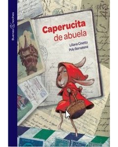Caperucita De Abuela - Buenas Noches - Liliana Cinetto
