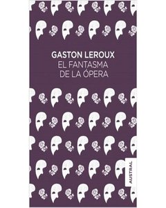 El Fantasma De La Opera (Td) - Gaston Leroux
