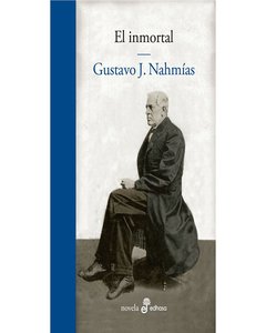 El Inmortal - Gustavo Jacobo Nahmias