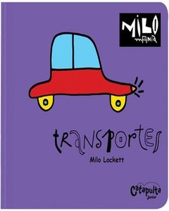 Transportes - Milomania (Td) - Milo Lockett