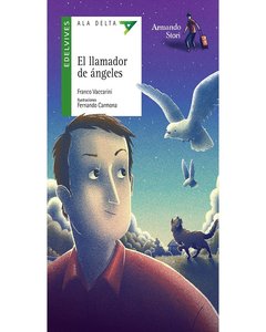El Llamador De Angeles - Ala Delta Verde - Franco Vaccarini