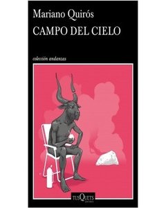 Campo Del Cielo - Mariano Quiros