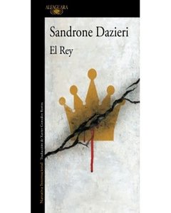 Rey, El - Colomba Y Dante 3 - Sandrone Dazieri