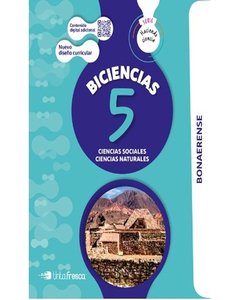 Biciencia 5 - Haciendo Ciencia Bonaerense (Sociales Y Naturales) -