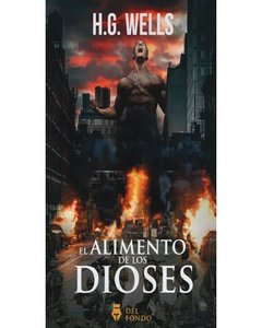 El Alimento De Los Dioses - H.G. Wells